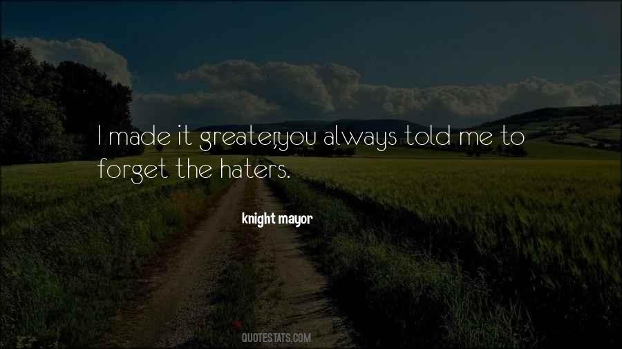 Quotes For The Haters #727024