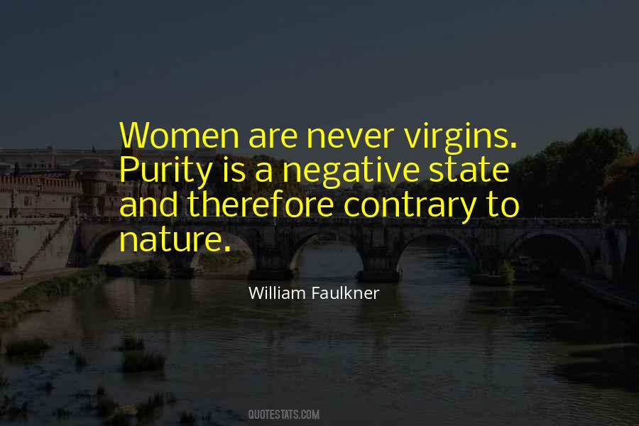 Contrary To Nature Quotes #336297