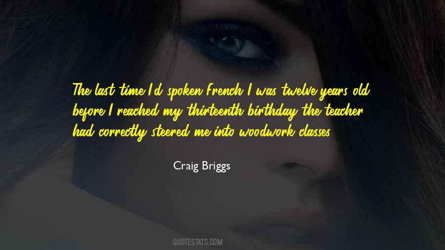 Quotes For Thirteenth Birthday #1125227