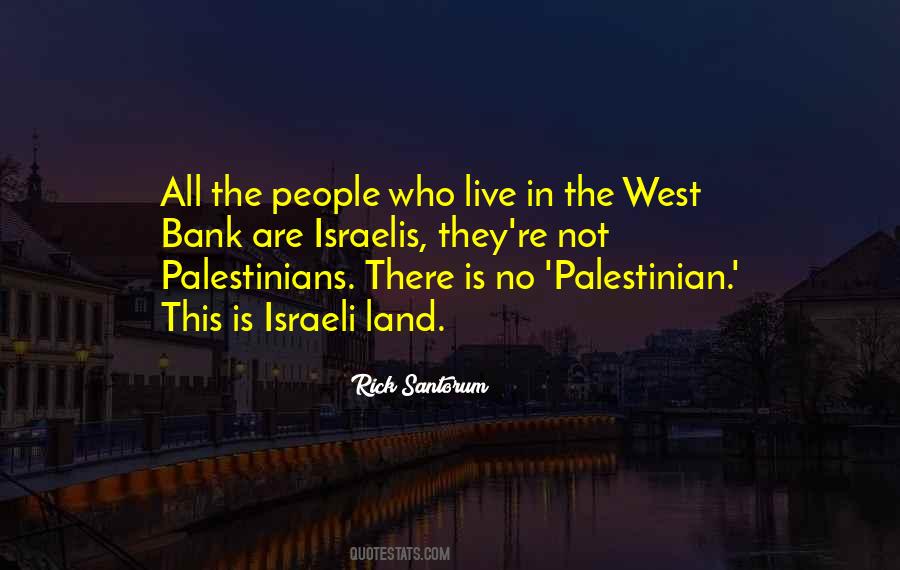 Israeli Palestinian Quotes #1110891