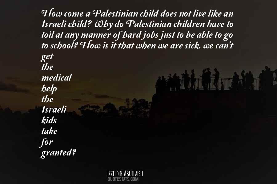 Israeli Palestinian Quotes #693958