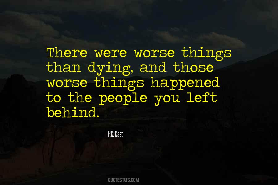 Quotes For Those Left Behind #245114