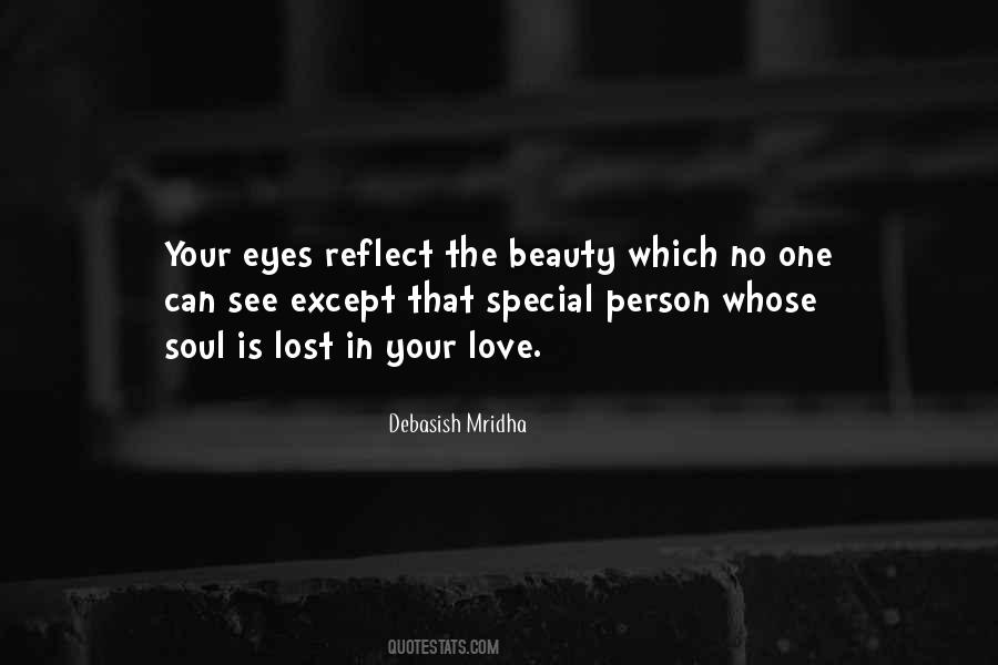 Your Eyes Reflect The Beauty Quotes #781980