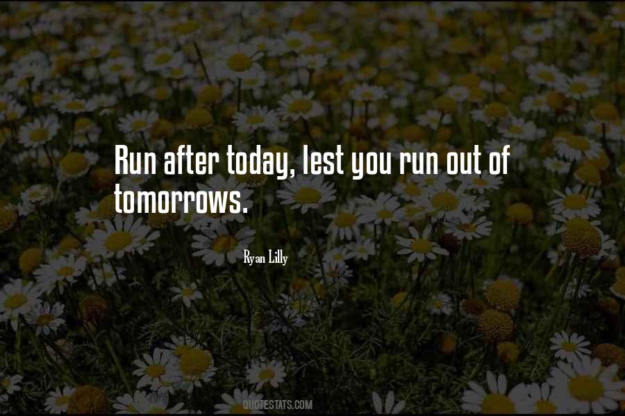 Quotes For Today Inspirational #13715