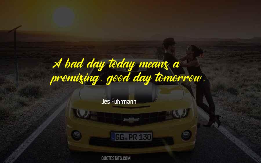 Quotes For Today Inspirational #329024