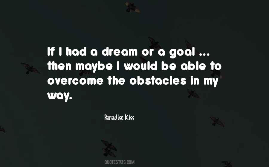 Quotes About Obstacles In Life #714746