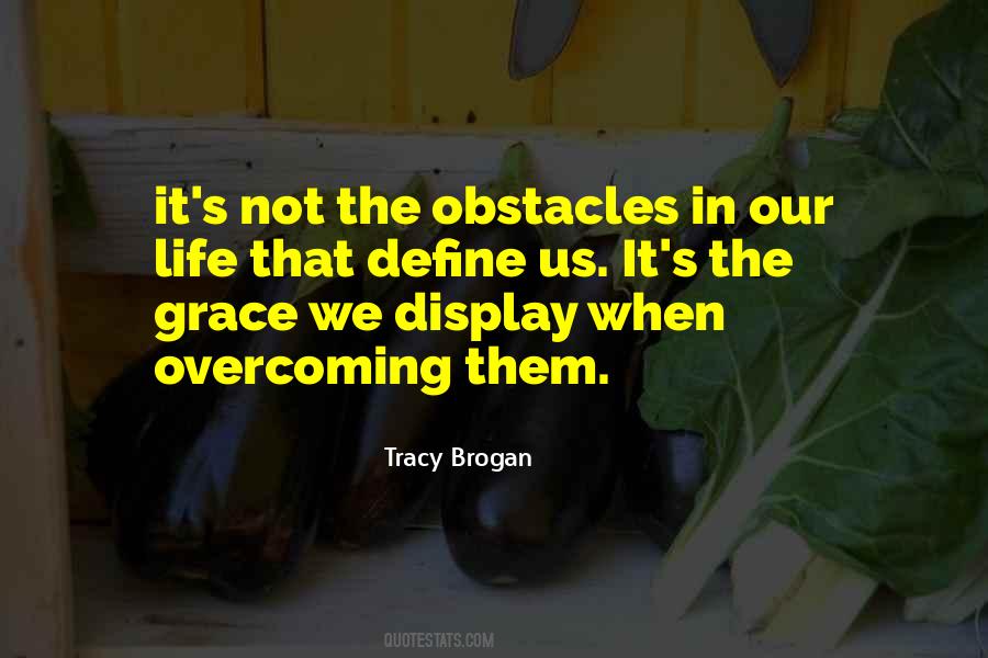 Quotes About Obstacles In Life #978335