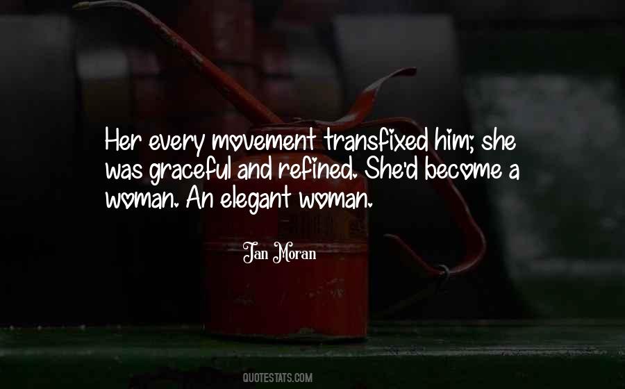 An Elegant Woman Quotes #346020