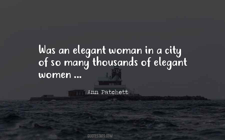 An Elegant Woman Quotes #831014