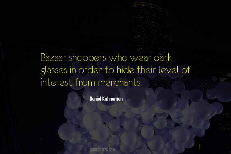 Dark Glasses Quotes #1205517