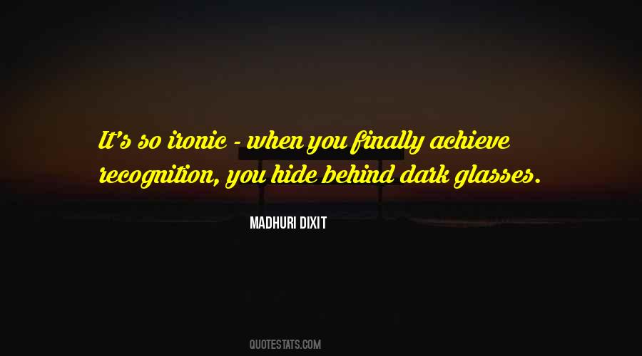 Dark Glasses Quotes #1246419