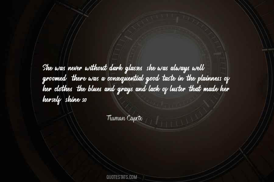 Dark Glasses Quotes #1692638