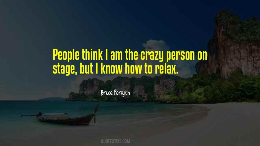 Am Crazy Quotes #482706