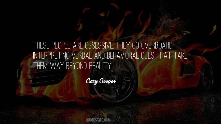 Quotes About Obsessive People #1375514