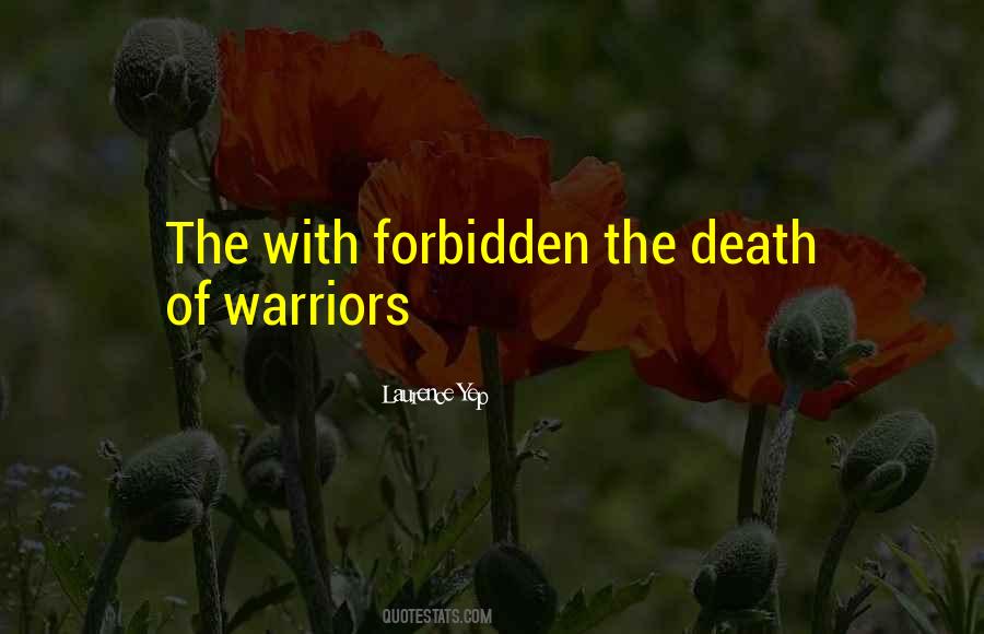 Quotes For Warriors Death #1607766