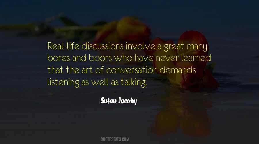 Listening And Talking Quotes #151638