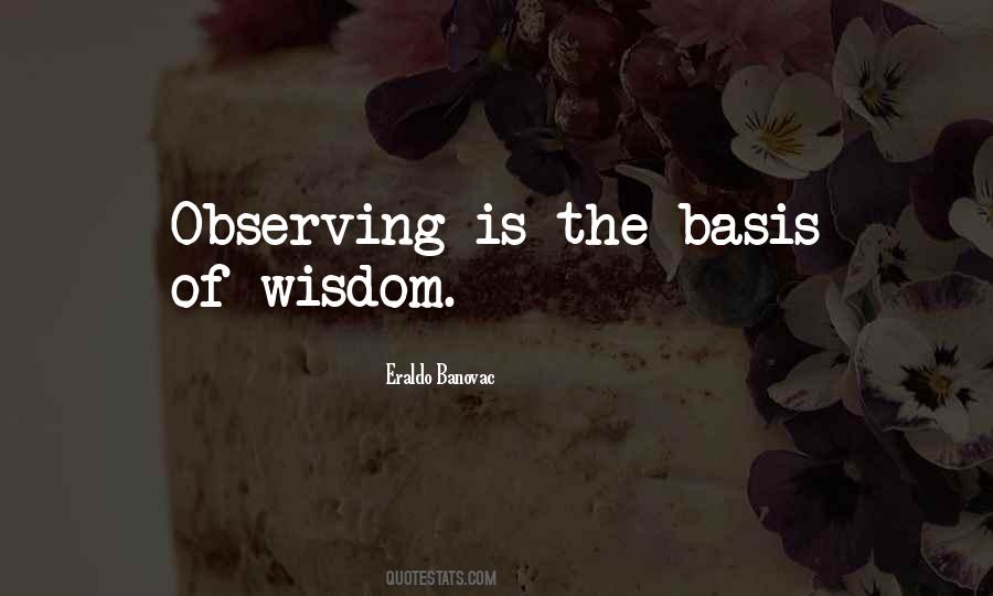 Quotes About Observing Life #1348932