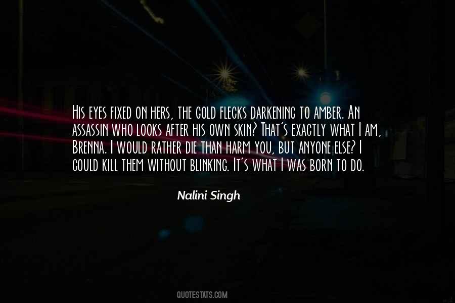 Quotes For What I Am #1044103