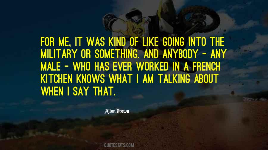 Quotes For What I Am #1777884