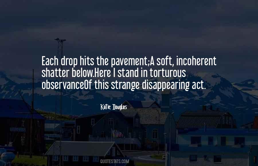 Quotes About Observance #1205744