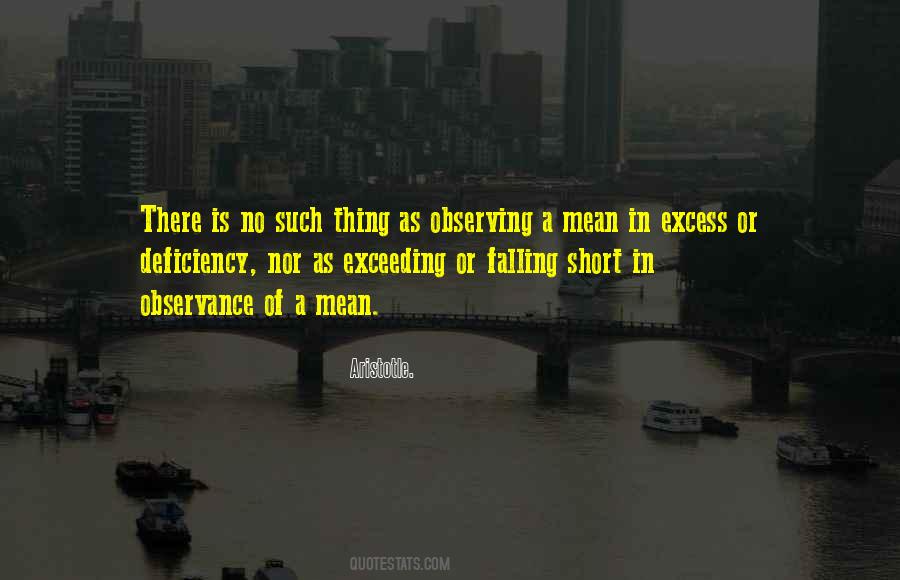 Quotes About Observance #1418039
