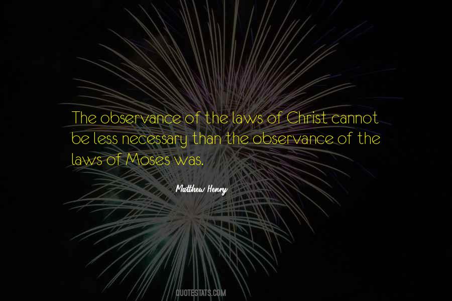 Quotes About Observance #25737