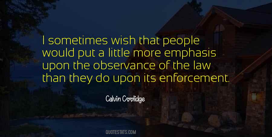 Quotes About Observance #56365