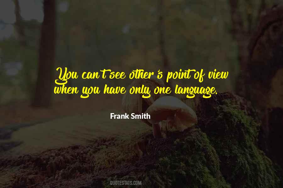 Others Point Of View Quotes #1261155