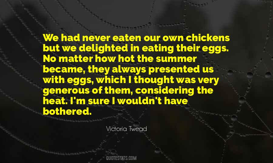 Their Eggs Quotes #900181