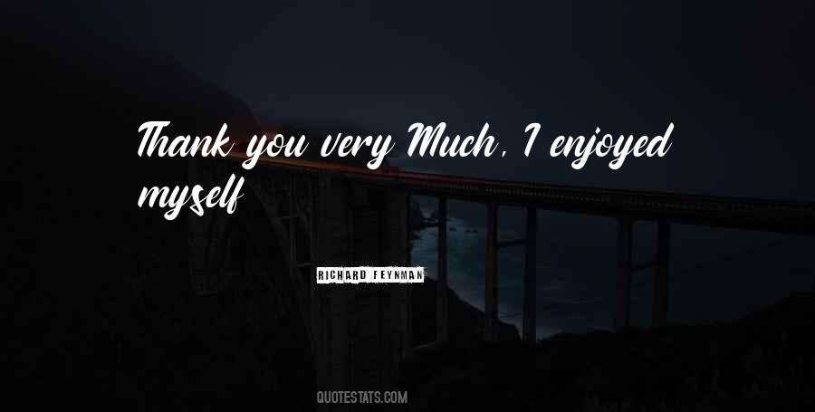 Thank You Very Quotes #309615