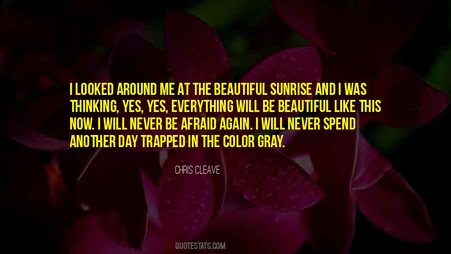 Beautiful Sunrise Quotes #844207