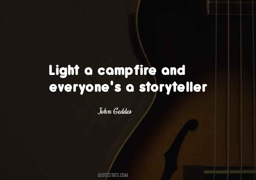 A Campfire Quotes #512817