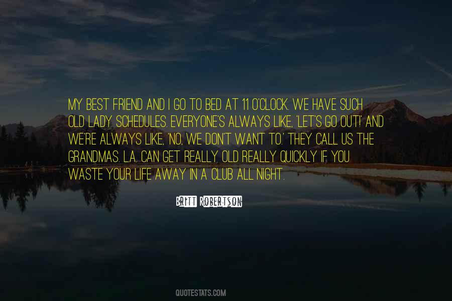 Quotes For You My Best Friend #266843