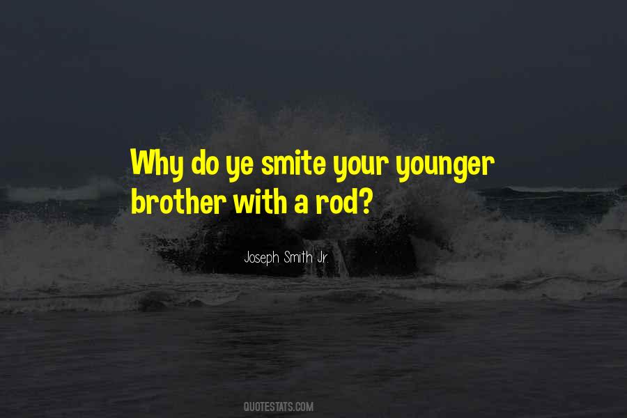 Quotes For Younger Brother #115607