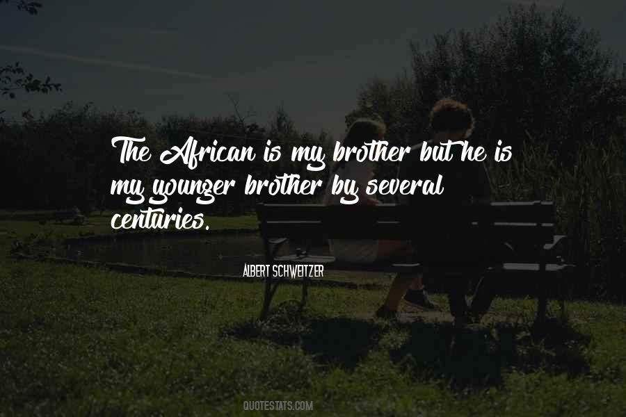 Quotes For Younger Brother #1280704