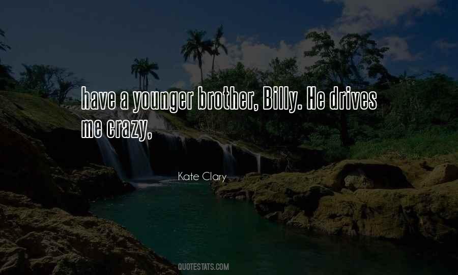 Quotes For Younger Brother #1632880