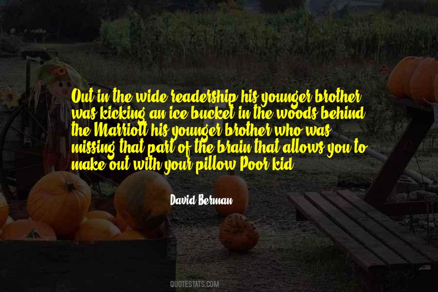 Quotes For Younger Brother #1713215