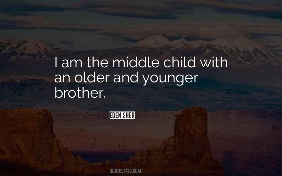Quotes For Younger Brother #233536
