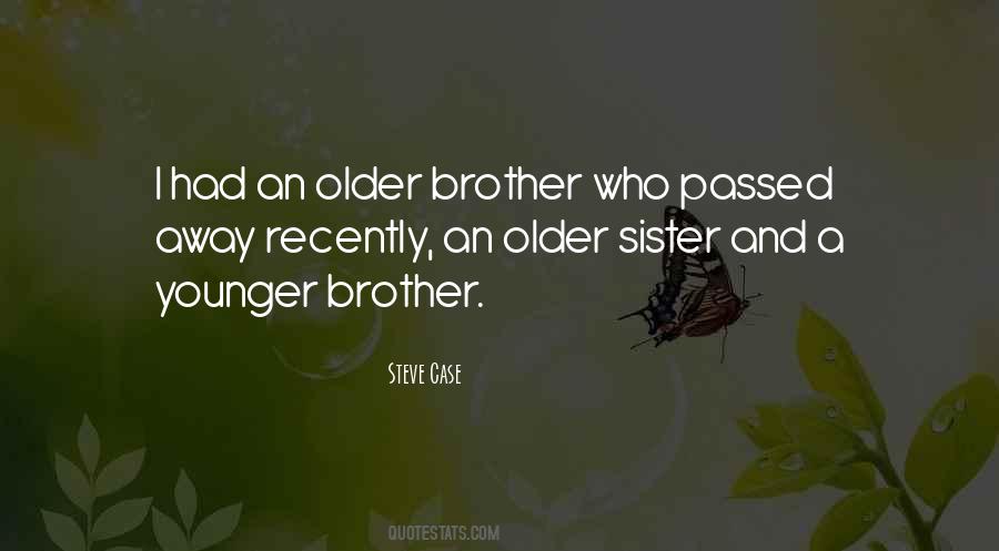 Quotes For Younger Brother #284882