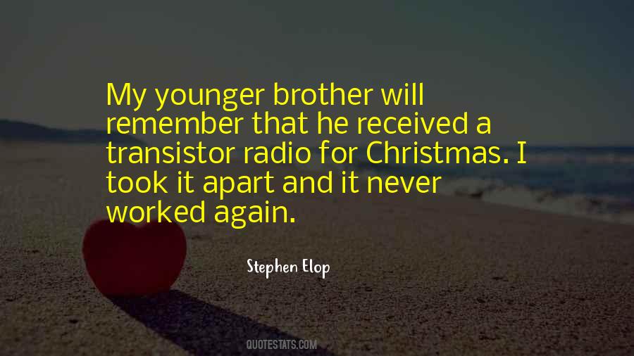 Quotes For Younger Brother #946187