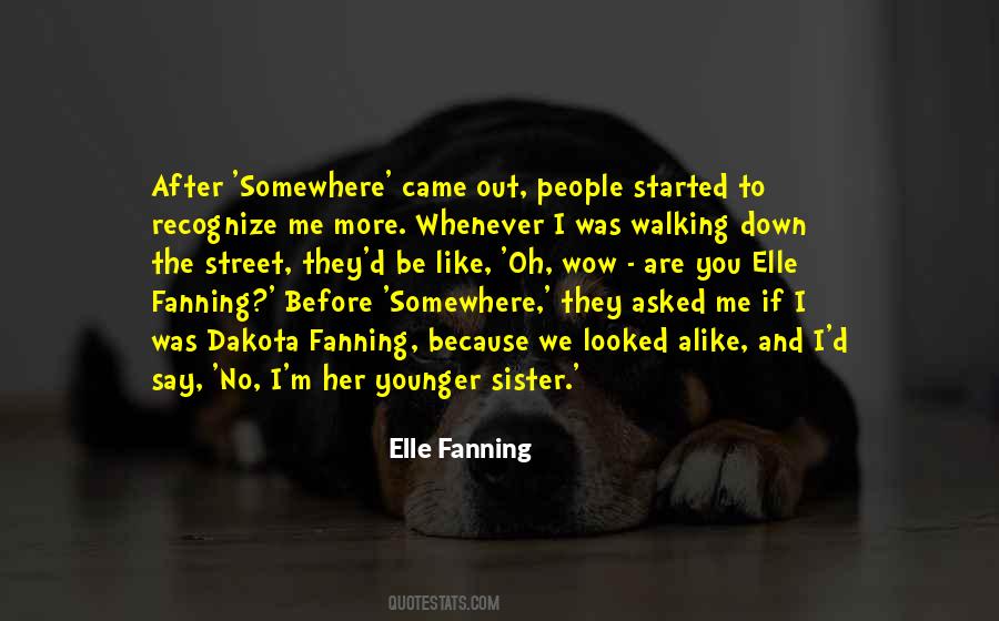 Quotes For Younger Sister #1216518