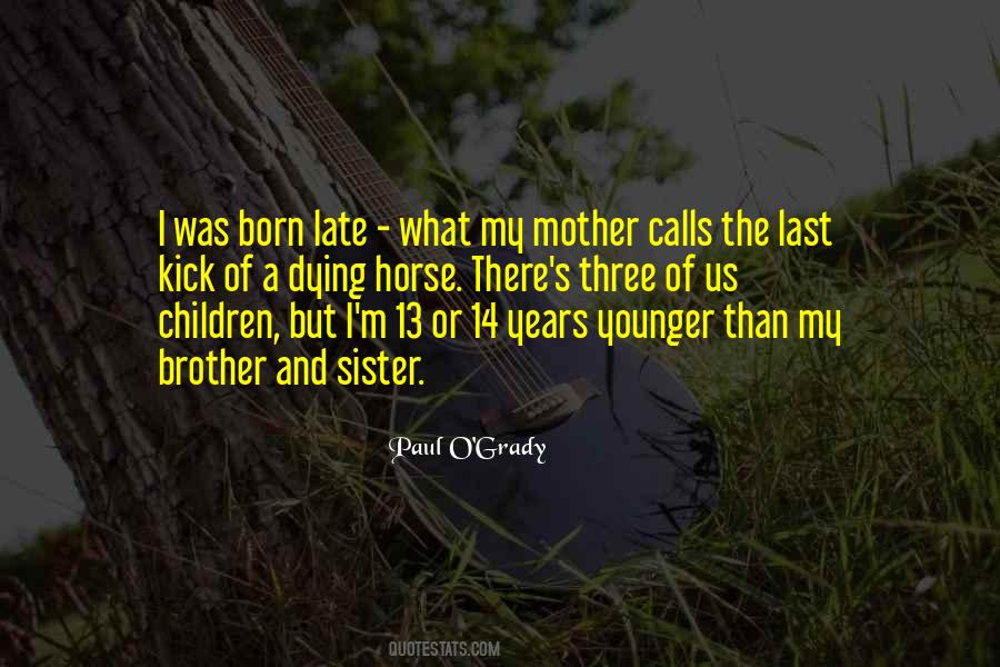 Quotes For Younger Sister #243872