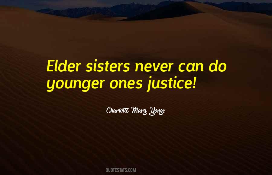 Quotes For Younger Sister #48592