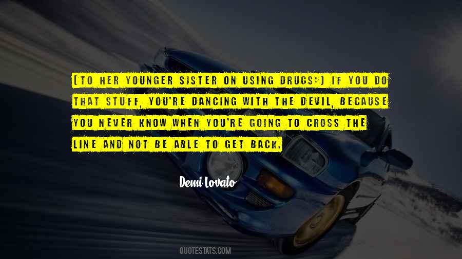 Quotes For Younger Sister #577380