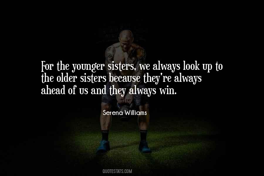 Quotes For Younger Sister #799613