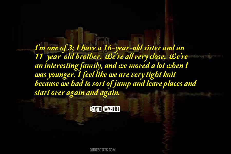 Quotes For Younger Sister #883868