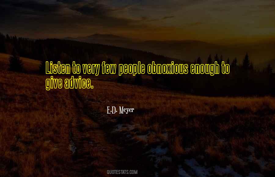 Quotes About Obnoxious People #1637055