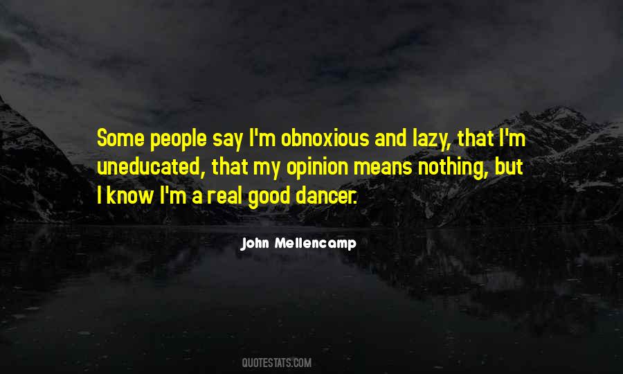 Quotes About Obnoxious People #1764323