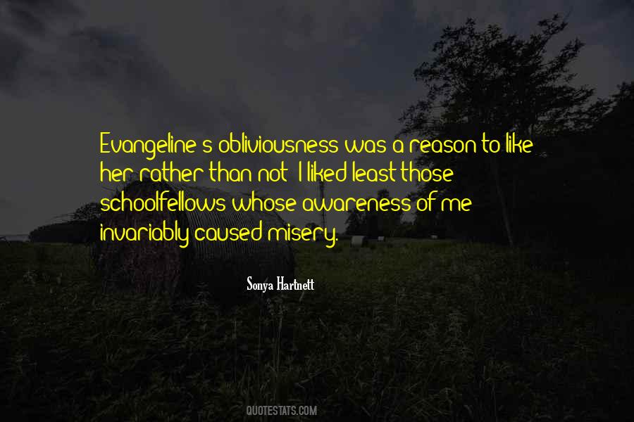 Quotes About Obliviousness #1051898