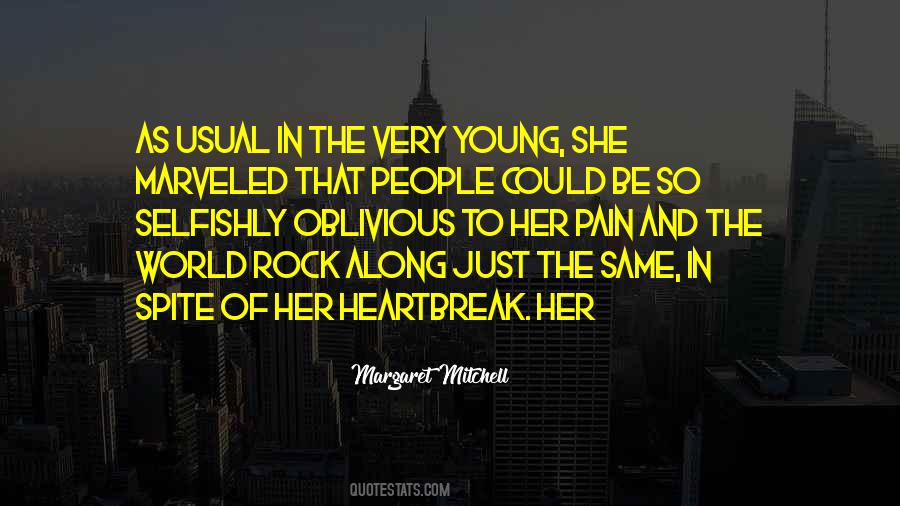 Quotes About Oblivious People #114443